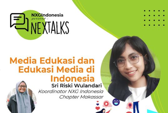 Next Talks 8# : Media Edukasi dan Edukasi Media di Indonesia