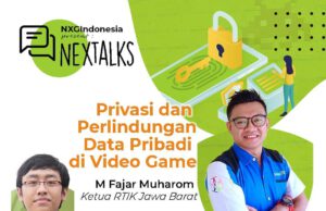 Next Talks 8# : Privasi dan Perlindungan Data Pribadi di Video Game Bersama M Fajar Muharom