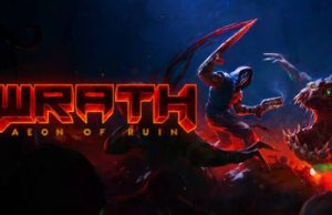 WRATH: Aeon of Ruin – D18+