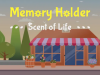 Memory Holder: Scent of Life – SU