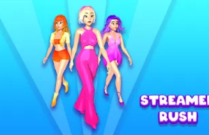 Streamer Rush: Dress & Impress – R12+