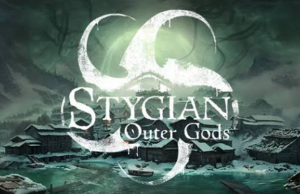 Stygian: Outer Gods – D18+