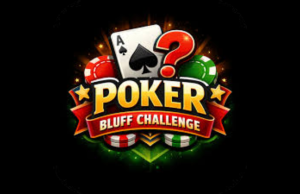 Poker Bluff Challenge – D18+