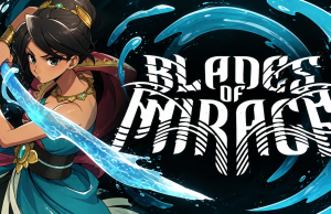 Blades of Mirage – R12+