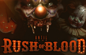 Until Dawn: Rush of Blood – D18+