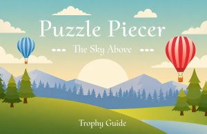 Puzzle Piecer: The Sky Above – SU