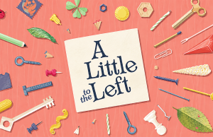 A Little to the Left – SU