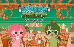Window Garden – Lofi Idle Game – SU