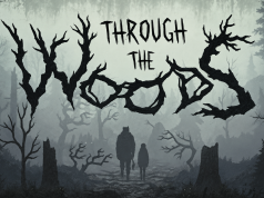 Through the Woods – D18+